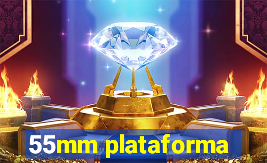 55mm plataforma